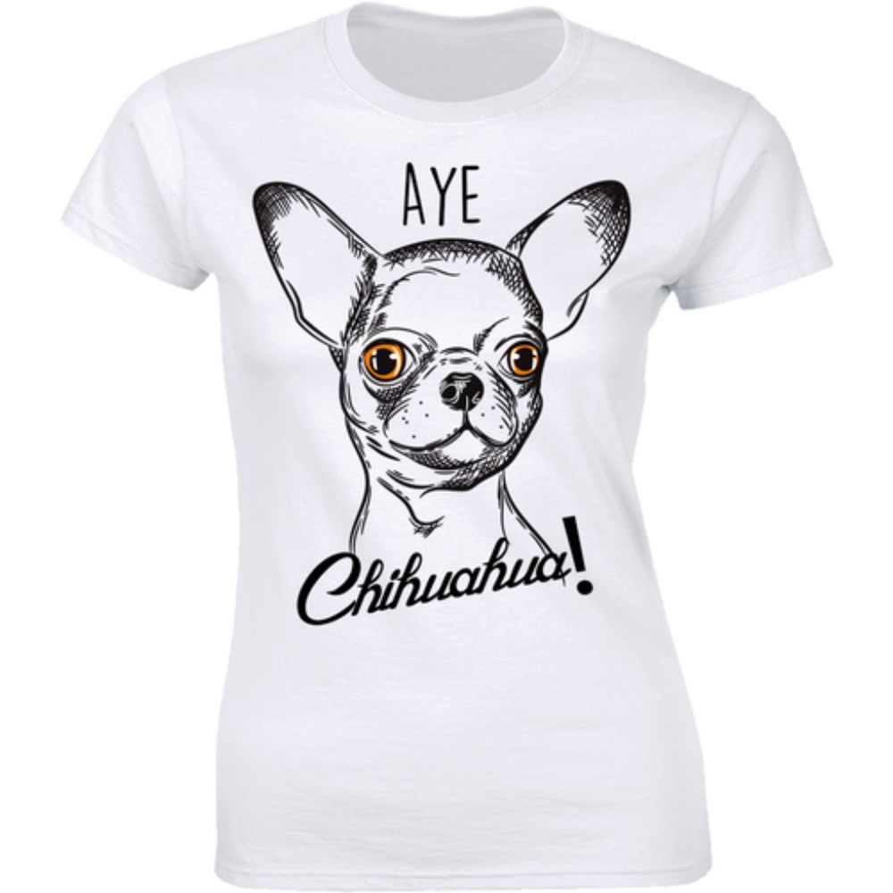 Dog Shirt Aye Chihuahua Tiny Puppy Lover T-shirt